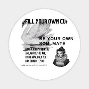 Be your own soulamte Magnet